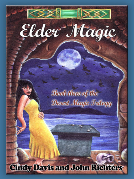 Title details for Elder Magic by Cindy Davis - Available